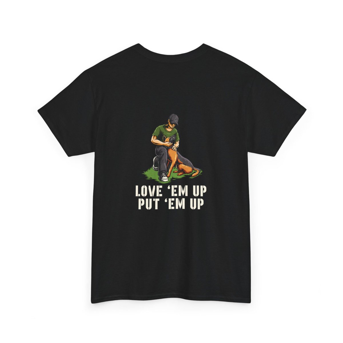 Love 'Em Up | K9 Handler, K9 Trainer Shirt - Image 4