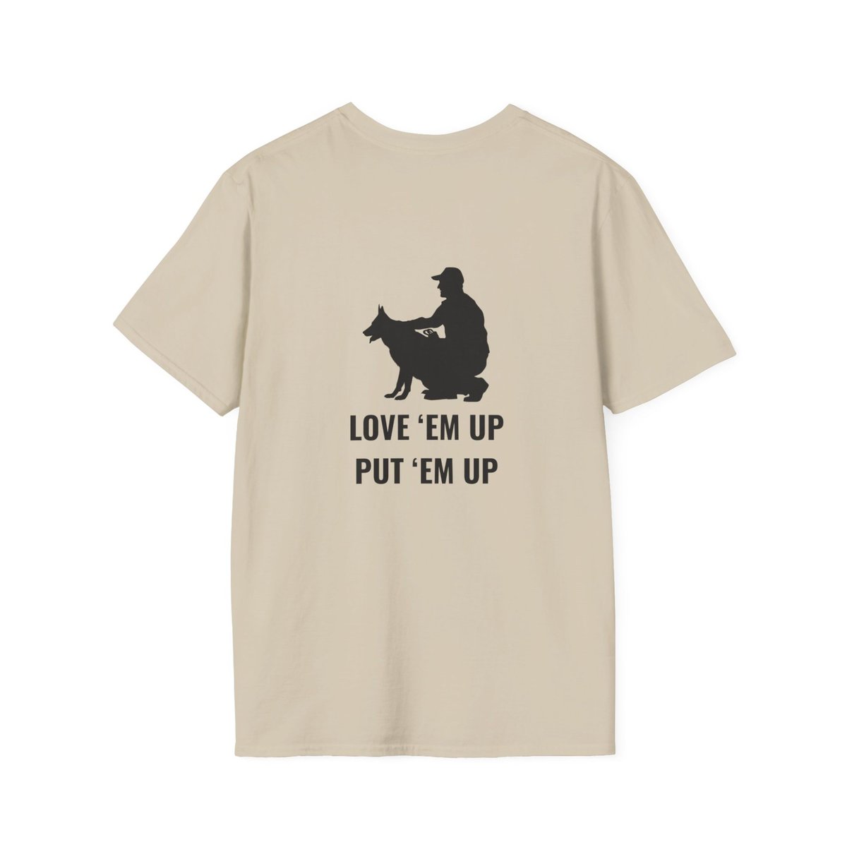 Love 'Em Up | K9 Handler Shirt, Shirt for Dog Trainer, Custom Canine Unlimited - Image 6