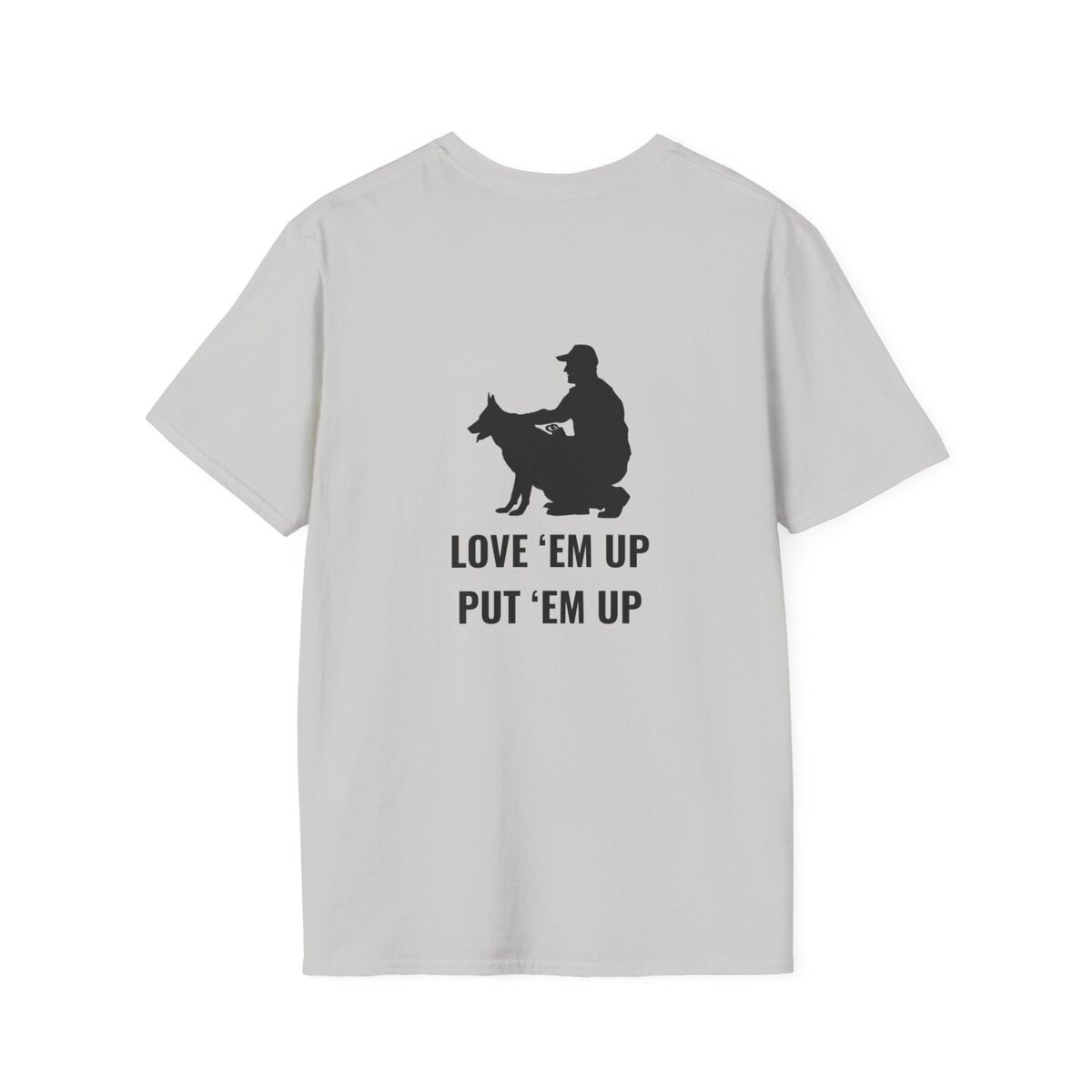 Love 'Em Up | K9 Handler Shirt, Shirt for Dog Trainer, Custom Canine Unlimited - Image 10