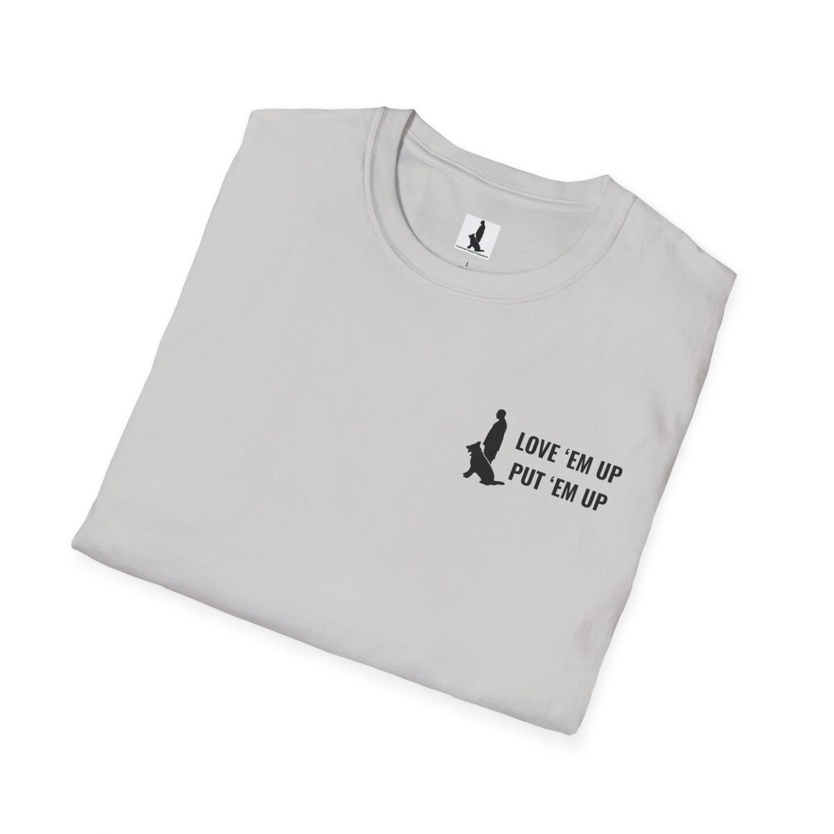 Love 'Em Up | K9 Handler Shirt, Shirt for Dog Trainer, Custom Canine Unlimited - Image 12