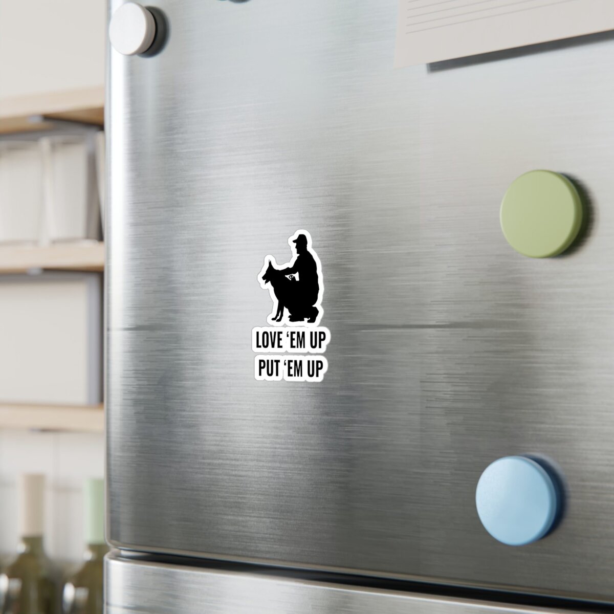 Love ’Em Up, Put ’Em Up K9 Sticker | Dog Trainer Decal - Image 3