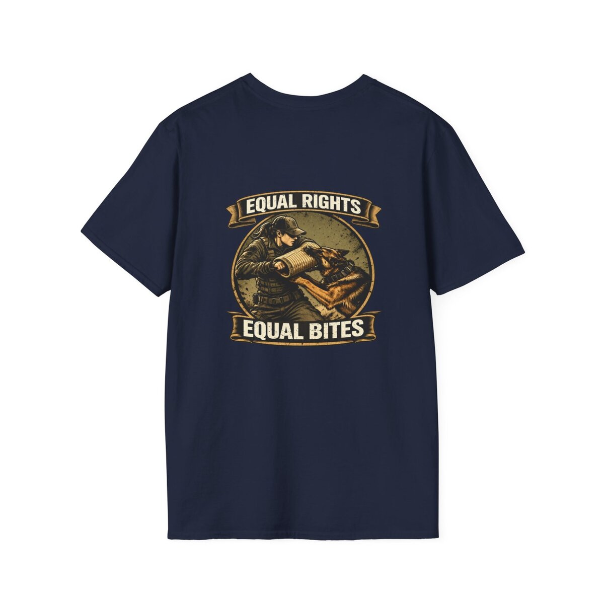 “Equal Rights Equal Bites” K9 Shirt | Working Dog Training Tee | Police K9 & Protection Dog Apparel - Image 26